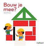 Bouw je mee? Bouw je mee?