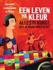 Een leven vol kleur