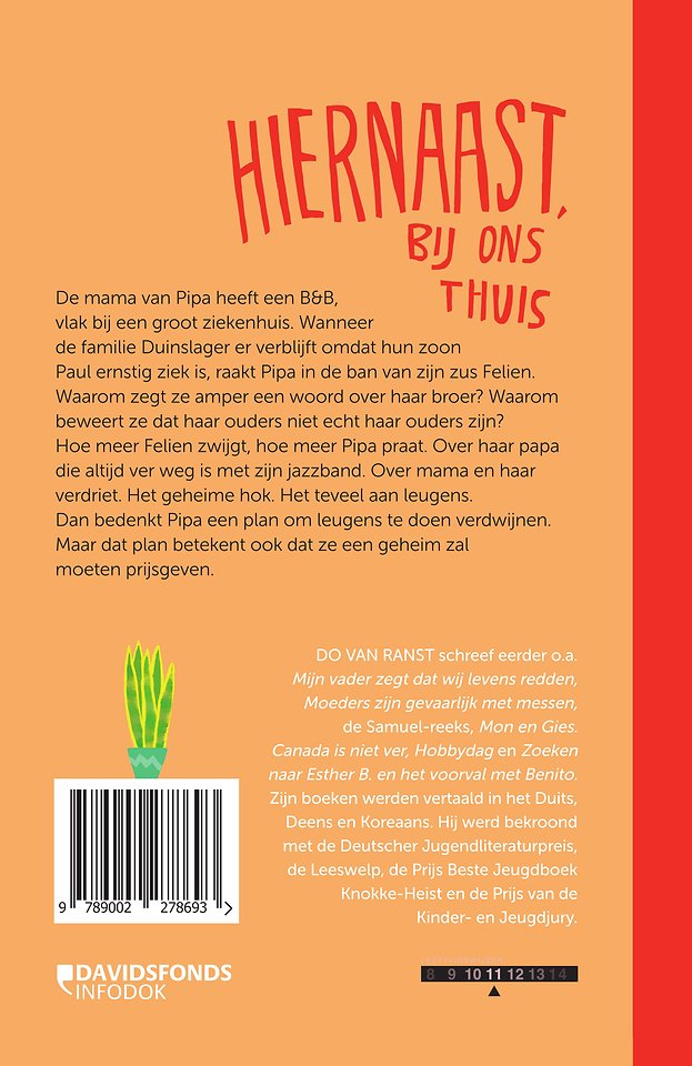 Hiernaast, bij ons thuis