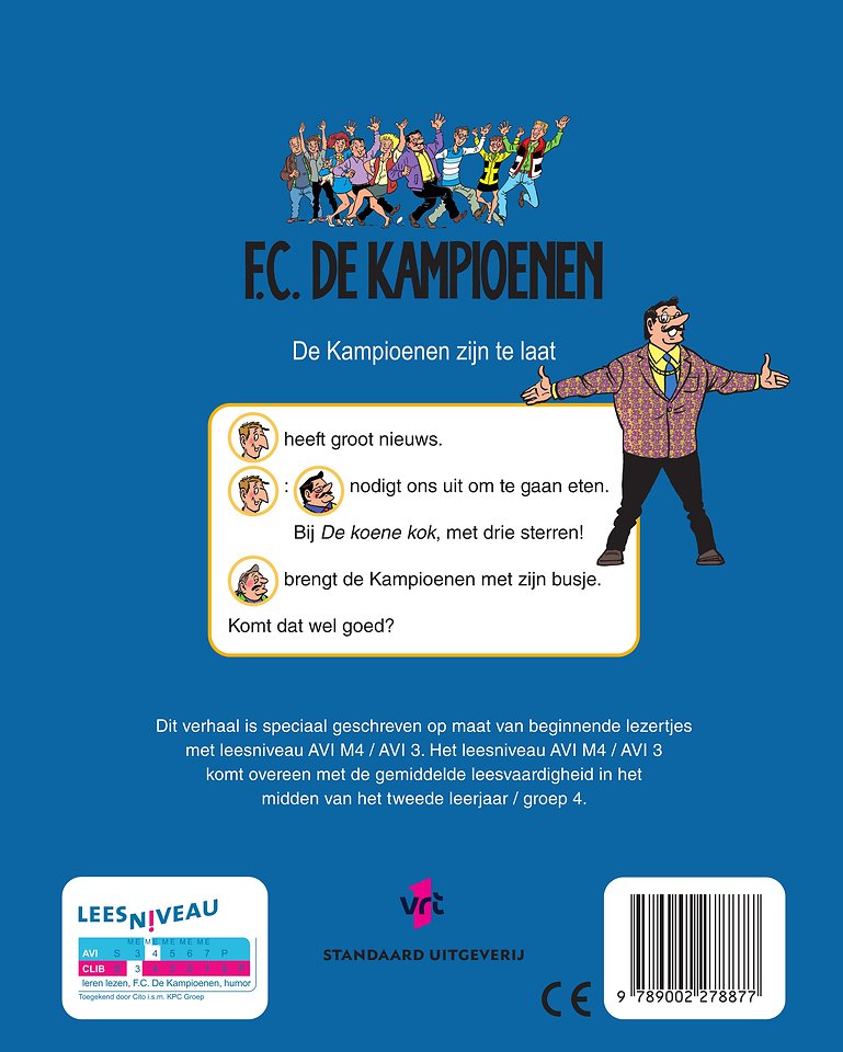 De Kampioenen zijn te laat