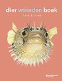 dier vrienden boek dier vrienden boek
