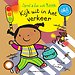 Speel en leer met Rosie - Kijk mee uit in het verkeer!