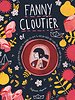 Fanny Cloutier 2 of Het jaar waarin mijn vader me dwong om hem te volgen naar het einde van het einde van de wereld