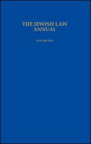 Jewish Law Annual Volume 5