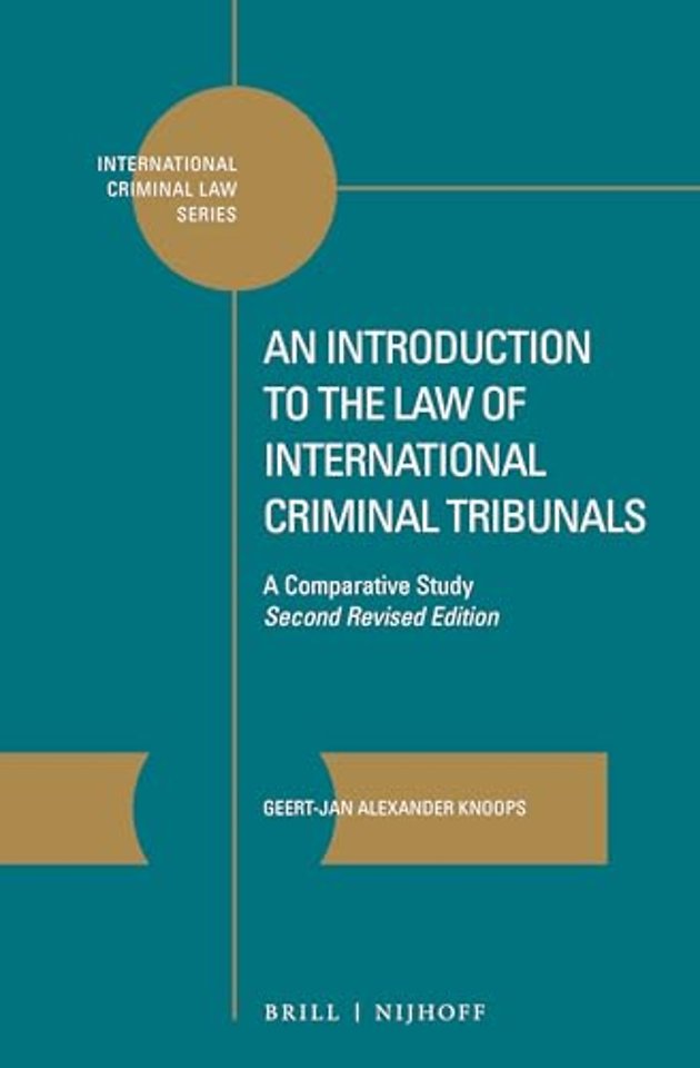 An introduction to the law of international criminal tribunals