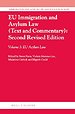 EU Immigration and Asylum Law (Text and Commentary)