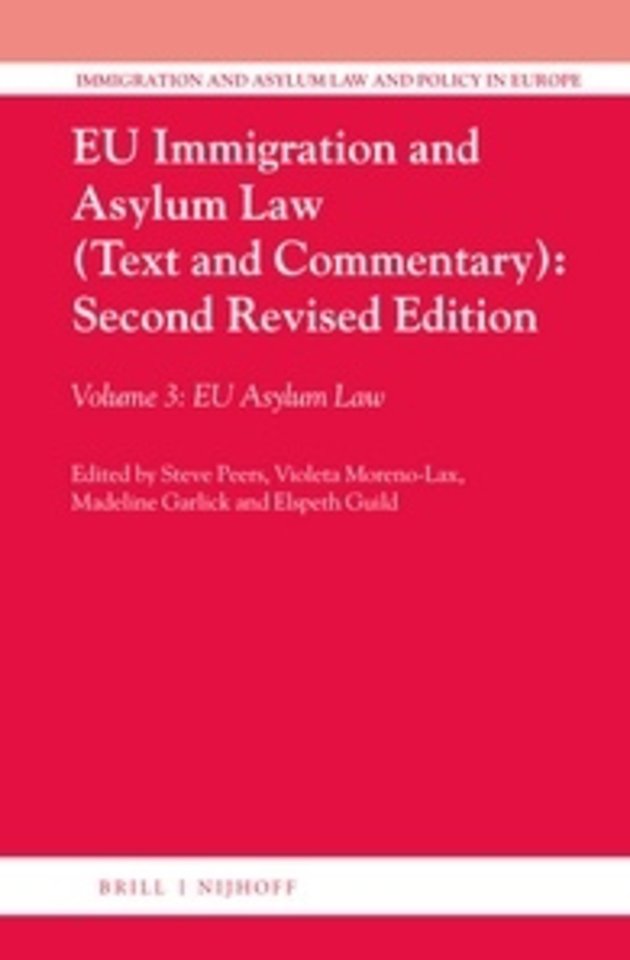 EU Immigration and Asylum Law (Text and Commentary)
