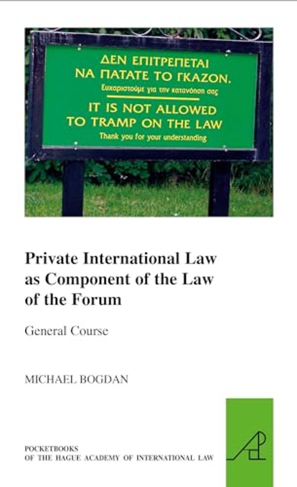 Private International Law as Component of the Law of the For