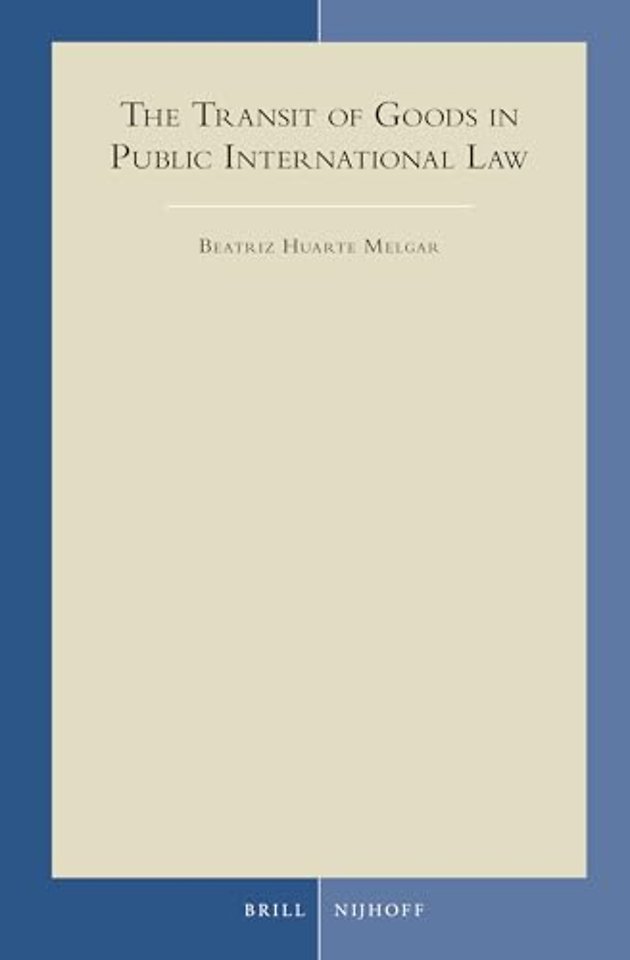 The transit of goods in public international law