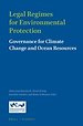 Legal regimes for environmental protection