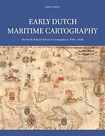 Early Dutch Maritime Cartography
