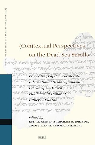 (Con)textual Perspectives on the Dead Sea Scrolls