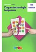 Zorg en technologie toepassen niveau 2 HBO Leerwerkboek Zorg en technologie toepassen niveau 2 HBO Leerwerkboek
