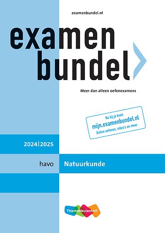 Examenbundel havo Natuurkunde 2024/2025