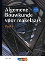 Algemene Bouwkunde voor Makelaars deel B