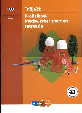 Traject Dienstverlening niveau 2 Profielboek Medewerker sport en recreatie