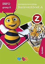 Z-info Informatieverwerking Groep 8 Basiswerkboek A