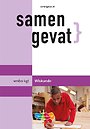 Samengevat vmbo-gt/mavo Wiskunde Samengevat vmbo-gt/mavo Wiskunde