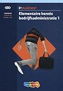 InBusiness Financieel Elementaire bedrijfsadministratie deel 1 - Werkboek InBusiness Financieel Elementaire bedrijfsadministratie deel 1 - Werkboek