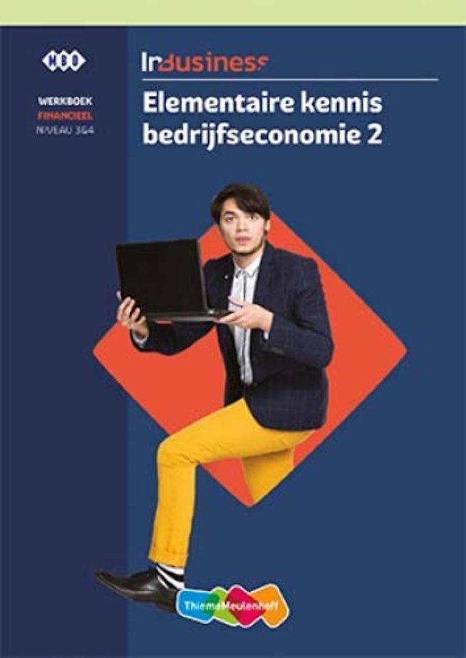 InBusiness Financieel Elementaire bedrijfseconomie deel 2 Werkboek