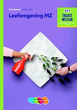 Traject Welzijn Leefomgeving MZ niveau 3/4