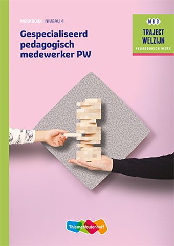 Gespecialiseerd pedagogisch medewerker niveau 4 Werkboek