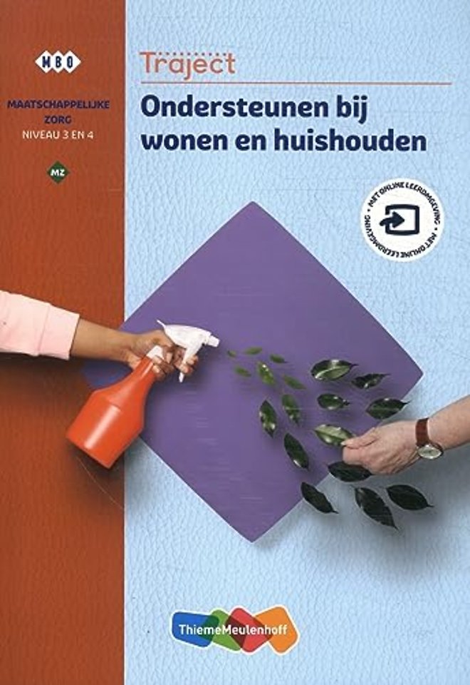 Ondersteunen bij wonen en huishouden Niveau 3 en 4