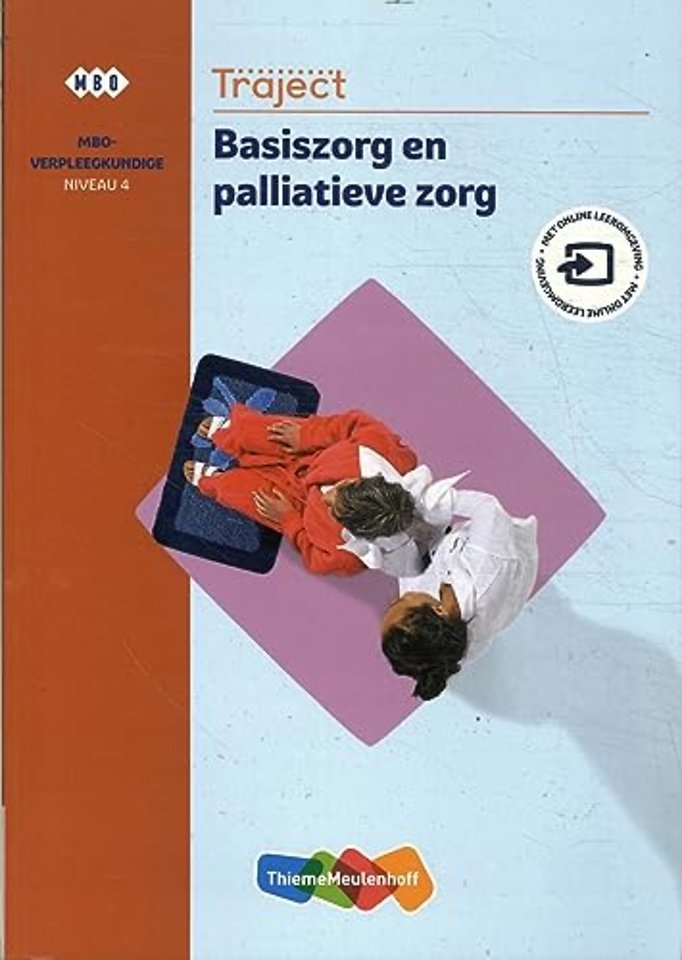 Traject Zorg niveau 4 mbo-verpleegkundige Basiszorg en palliatieve zorg