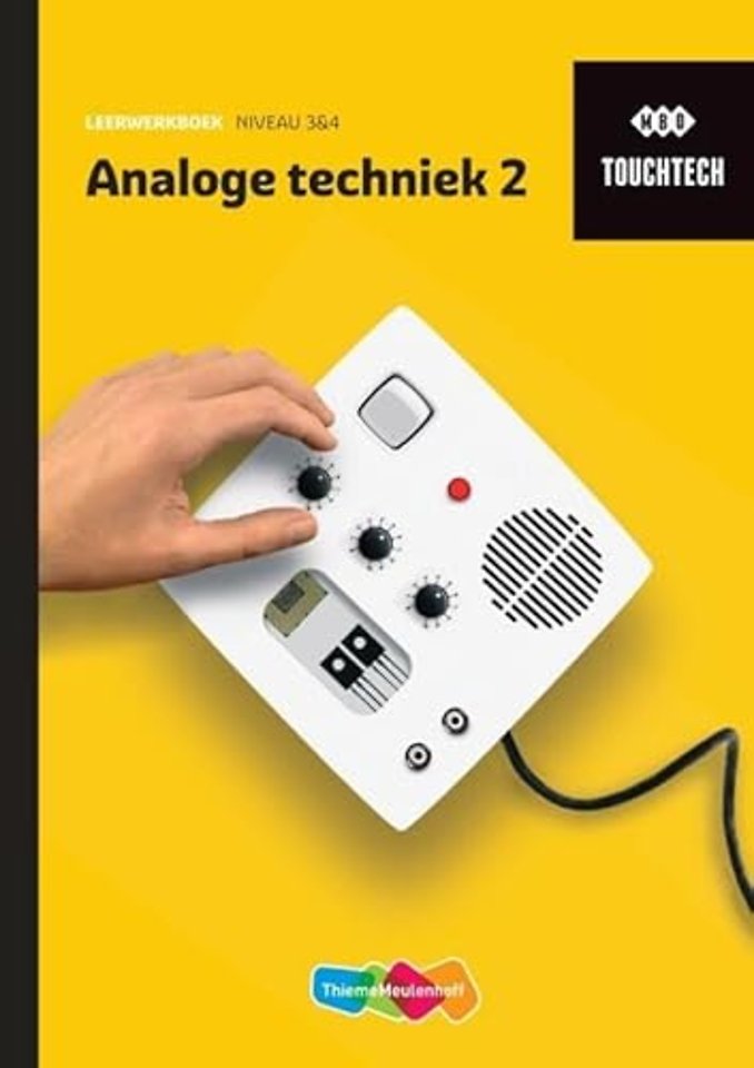 TouchTech Analoge techniek 2 Leerwerkboek