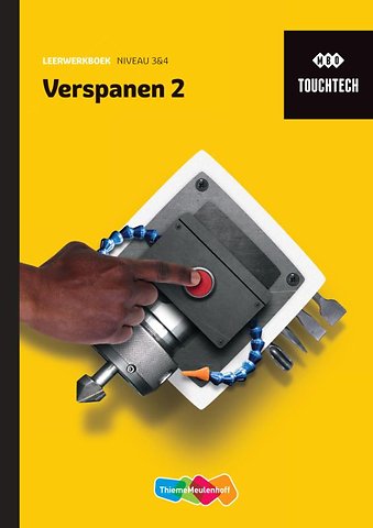 Verspanen 2 Niveau 3-4 Leerwerkboek