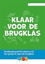 Einddoelenschrift rekenen groep 8 1S - Klaar voor de start ( van groep 8 naar het VO 1S)(set a 5 ex)