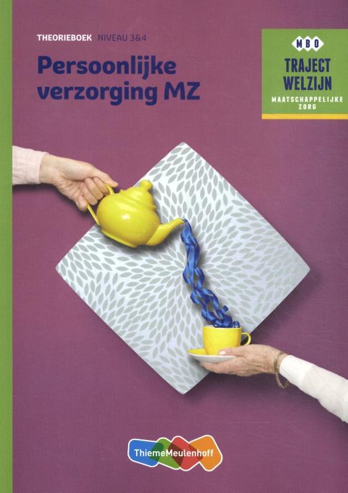 Traject Welzijn Theorieboek Persoonlijke verzorging MZ