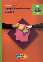 Traject Welzijn Theorieboek Agogisch Medewerker GGZ + student 1 jr licentie