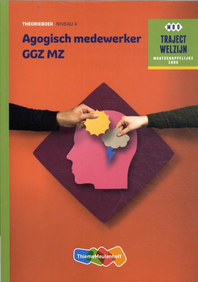 Traject Welzijn Theorieboek Agogisch Medewerker GGZ + student 1 jr licentie