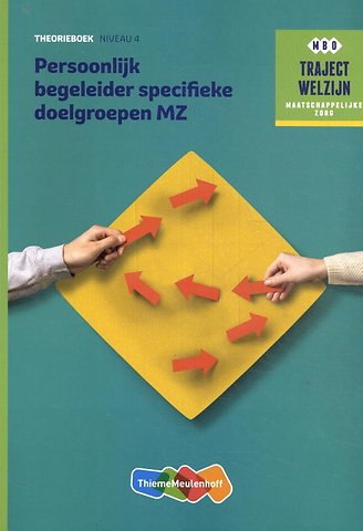 Traject Welzijn Theorieboek Persoonlijk begeleider specifieke doelgroepen + student 1 jaar