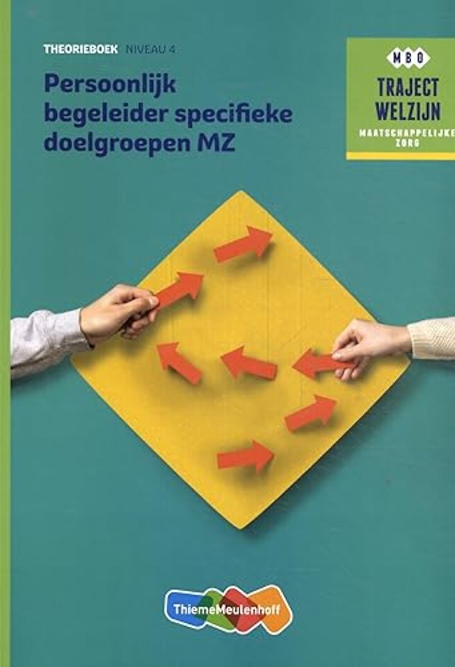 Traject Welzijn Theorieboek Persoonlijk begeleider specifieke doelgroepen + student 1 jaar