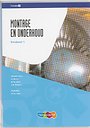 Montage en Onderhoud 1 Kernboek Montage en Onderhoud 1 Kernboek