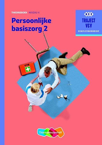 Persoonlijke basiszorg Theorieboek Niveau 4