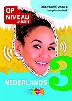 Op Niveau 3 vmbo-b Nederlands Leeropdrachtenboek