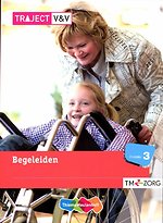 Traject Zorg & Welzijn Begeleiden niveau 3