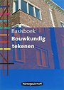 Basisboek Bouwkundig tekenen