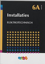 6A Installaties Elektrotechnisch