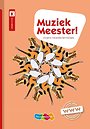 Muziek Meester! Muziek Meester!