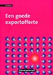 Een goede exportofferte Een goede exportofferte