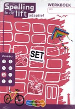 Spelling in de lift adaptief (set van 5) niveau 3 Werkboek
