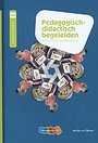 Pedagogisch didactisch begeleiden Pedagogisch didactisch begeleiden