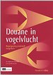 Douane in vogelvlucht