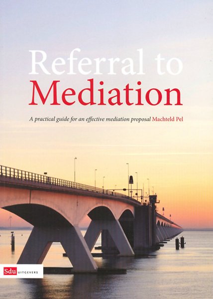 Referral To Mediation Engels Door Machteld Pel Boek