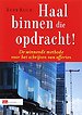 Haal binnen die opdracht!