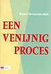 Een venijnig proces